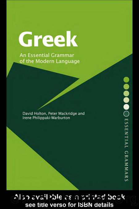 Greek An Essential Grammar of The Modern Language by Unknown