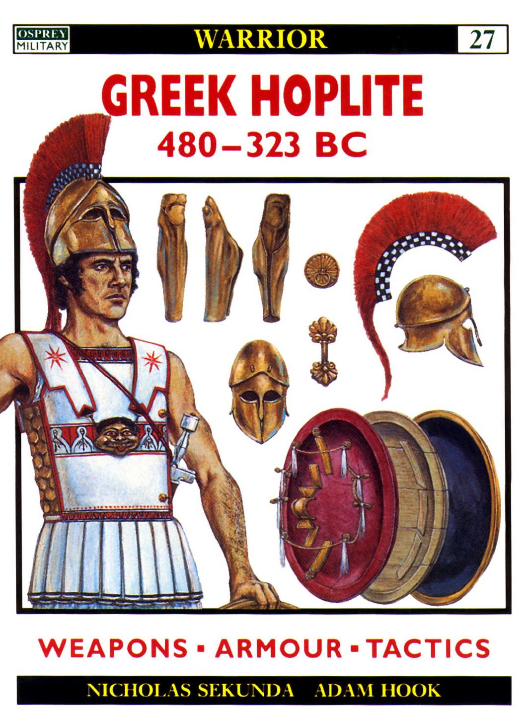 Greek Hoplite 480-323bc by Nicholas Sekunda Adam Hook