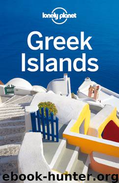 Greek Islands Travel Guide by Lonely Planet