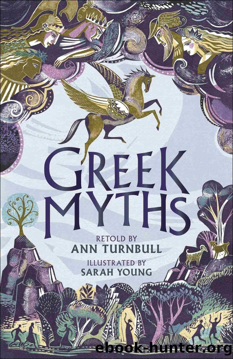 Greek Myths by Ann Turnbull