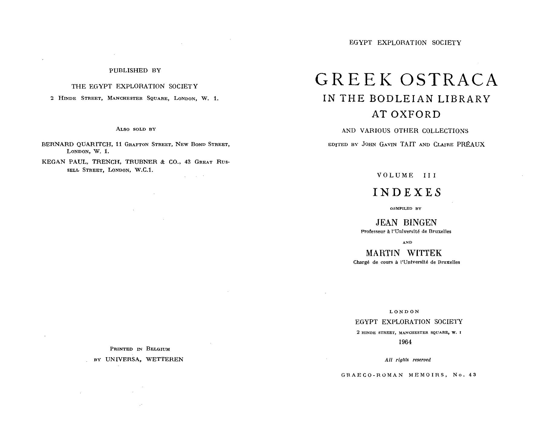 Greek Ostraca in the Bodleian Library at Oxford and various other collections. Volume 3, Indexes by Martin Wittek; Jean Bingen