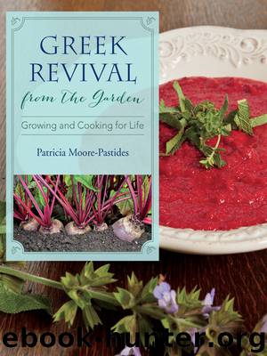 Greek Revival from the Garden by Moore-Pastides Patricia;