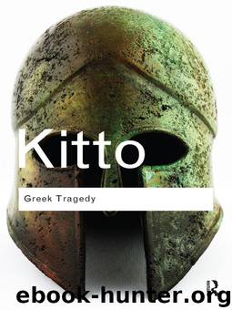 Greek Tragedy by Kitto H.D.F