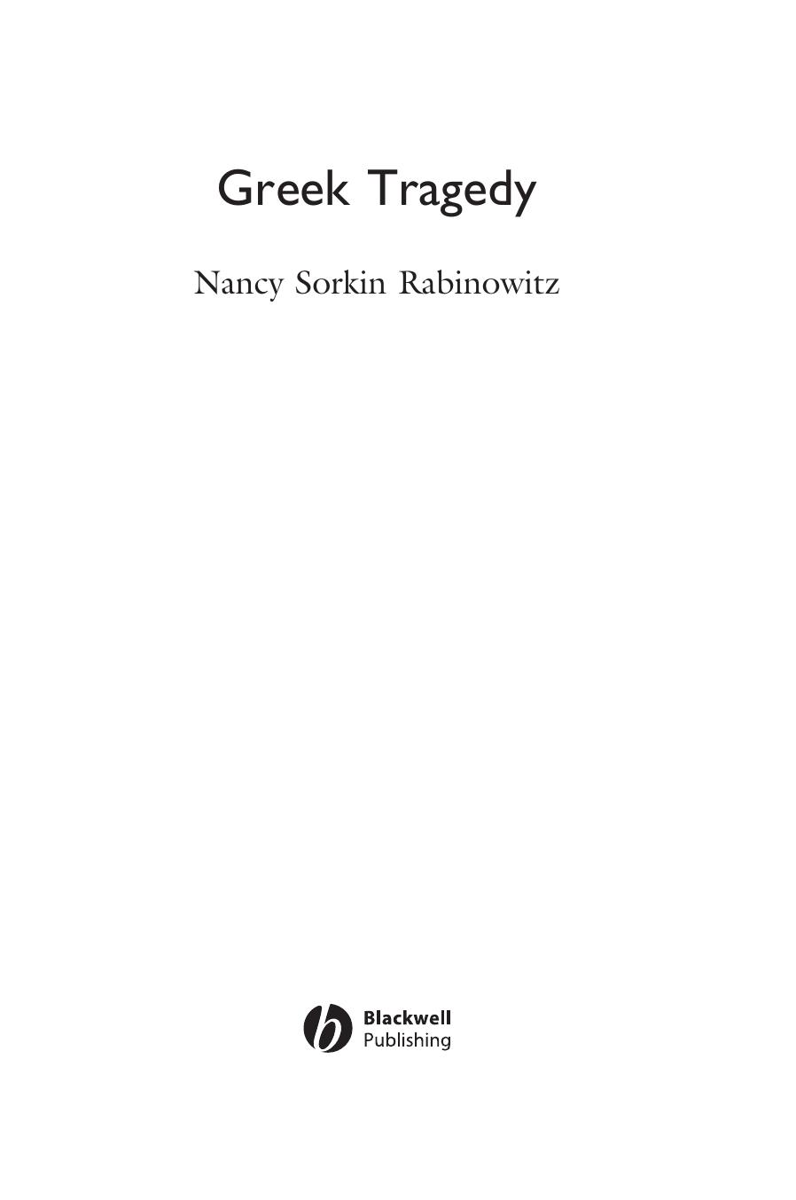 Greek Tragedy by Nancy Sorkin Rabinowitz