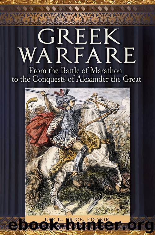 Greek Warfare by Lee L. Brice