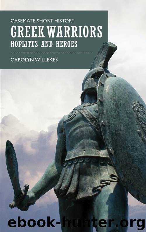 Greek Warriors by Carolyn Willekes