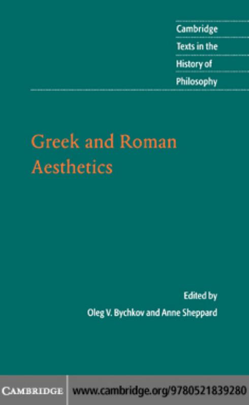Greek and Roman Aesthetics by OLEG V. BYCHKOV and ANNE SHEPPARD