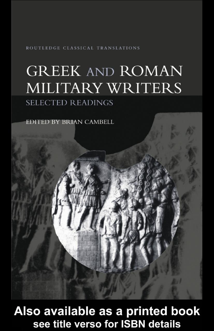 Greek and Roman Military Writers: Selected Readings (Routledge Classical Translations) by Brian Campbell