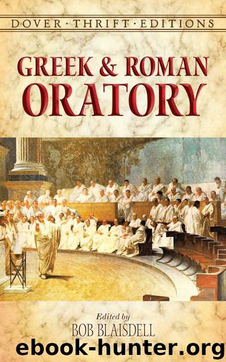 Greek and Roman Oratory by Bob Blaisdell