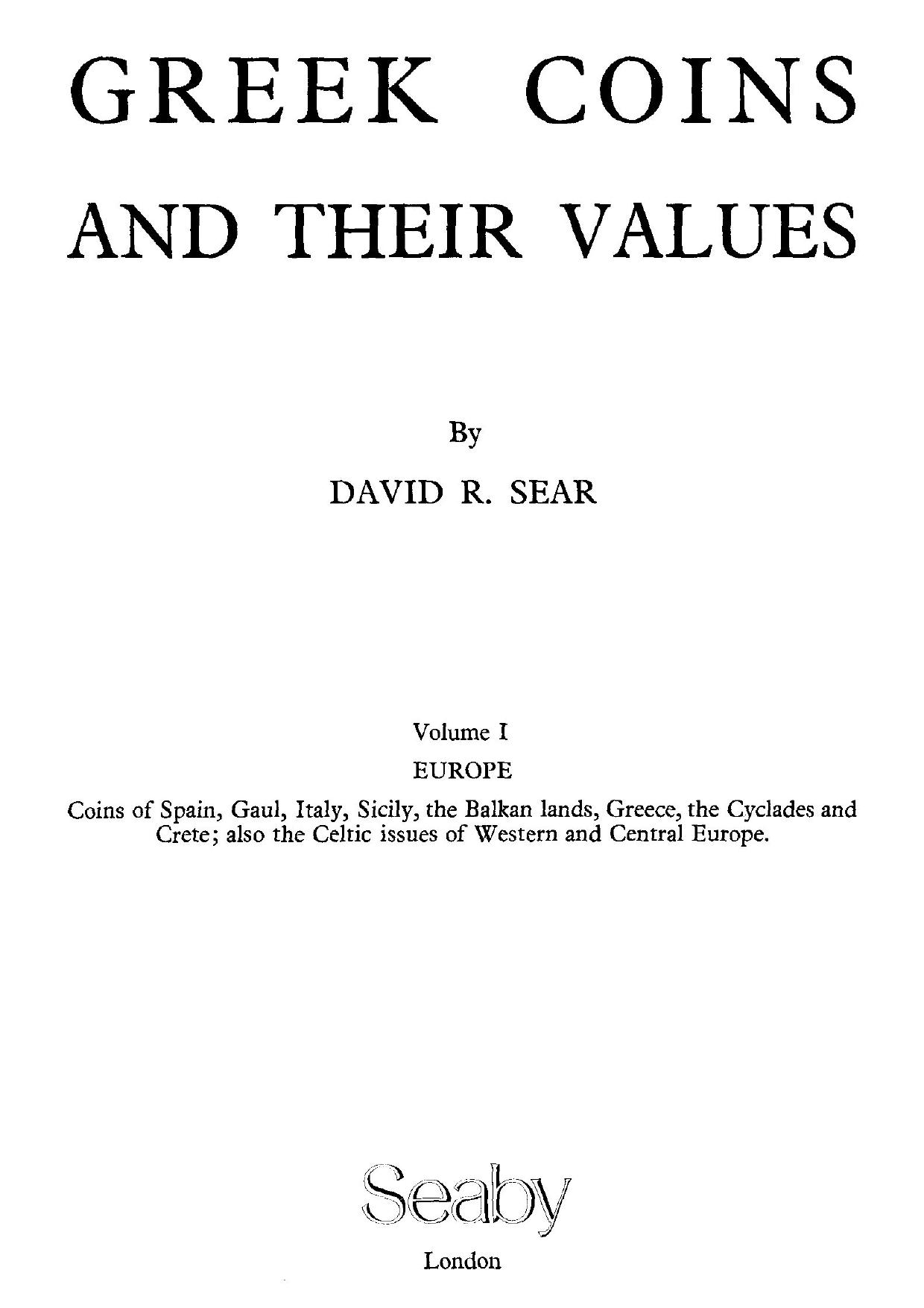 Greek coins and their values. Volume I (Europa) by Vitus