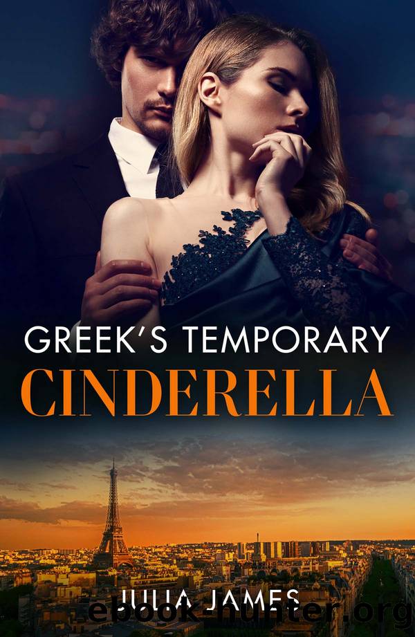 Greekâs Temporary Cinderella by Julia James