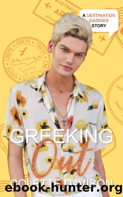 Greeking Out by Colette Davison