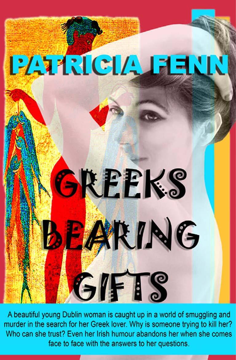 Greeks Bearing Gifts by Patricia Fenn