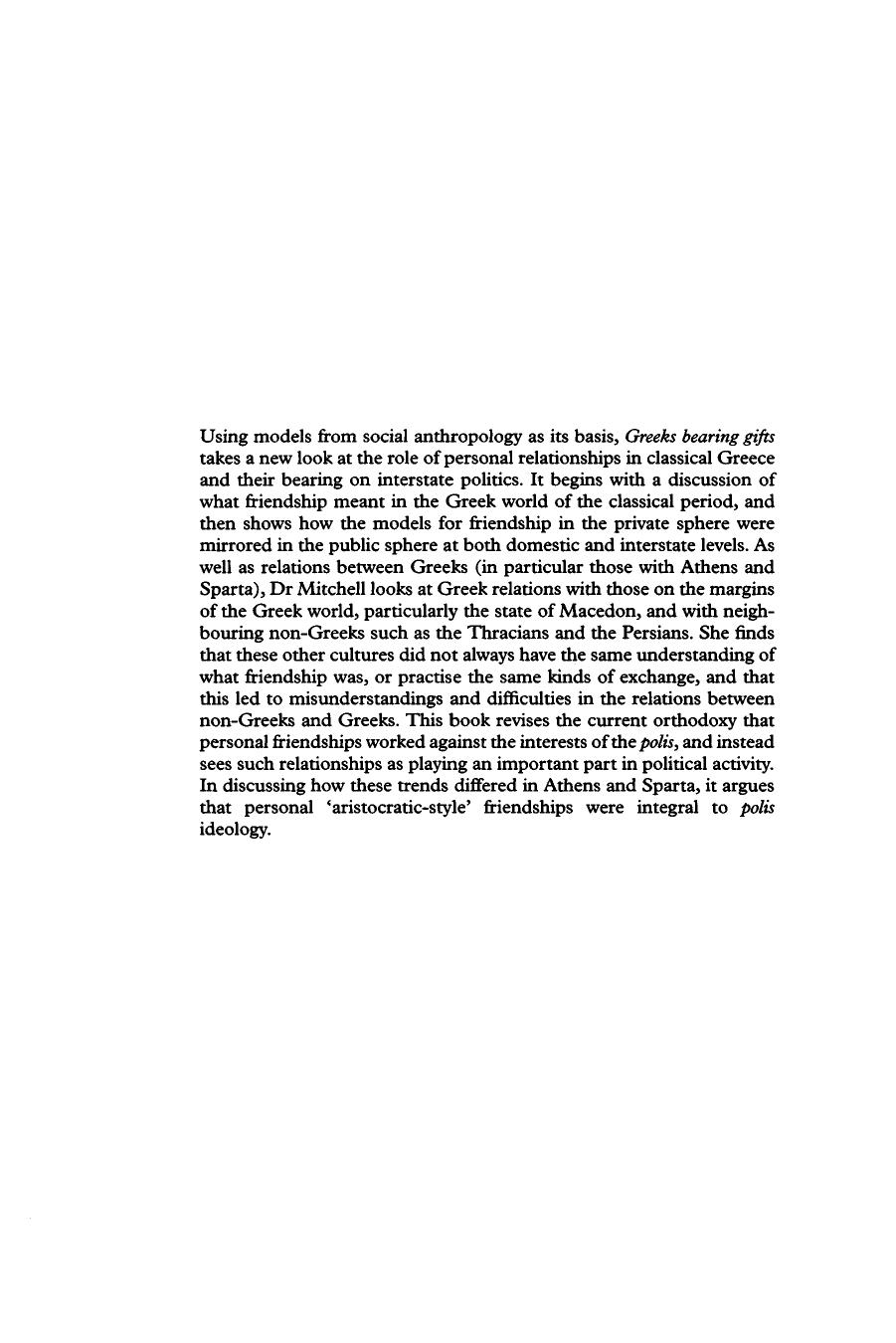 Greeks Bearing Gifts: The Public Use of Private Relationships in the Greek World, 435-323 BC by Lynette G. Mitchell