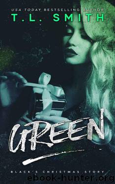 Green (Black's Christmas) by T.L. Smith