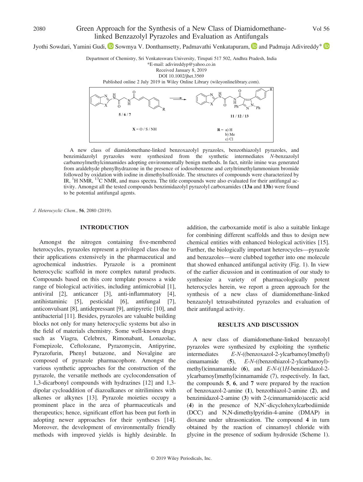 Green Approach for the Synthesis of a New Class of Diamidomethane-linked Benzazolyl Pyrazoles and Evaluation as Antifungals by Jyothi Sowdari Yamini Gudi Sowmya V. Donthamsetty Padmavathi Venkatapuram Padmaja Adivireddy