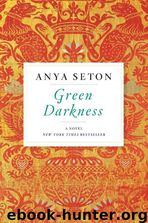 Green Darkness by Anya Seton