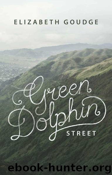 Green Dolphin Street by Elizabeth Goudge