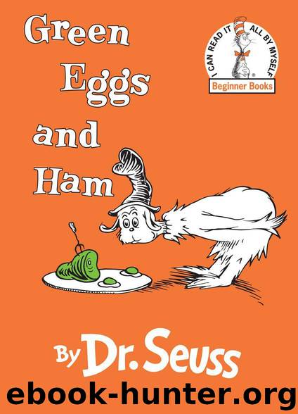 Green Eggs and Ham (I Can Read It All by Myself) by Dr. Seuss