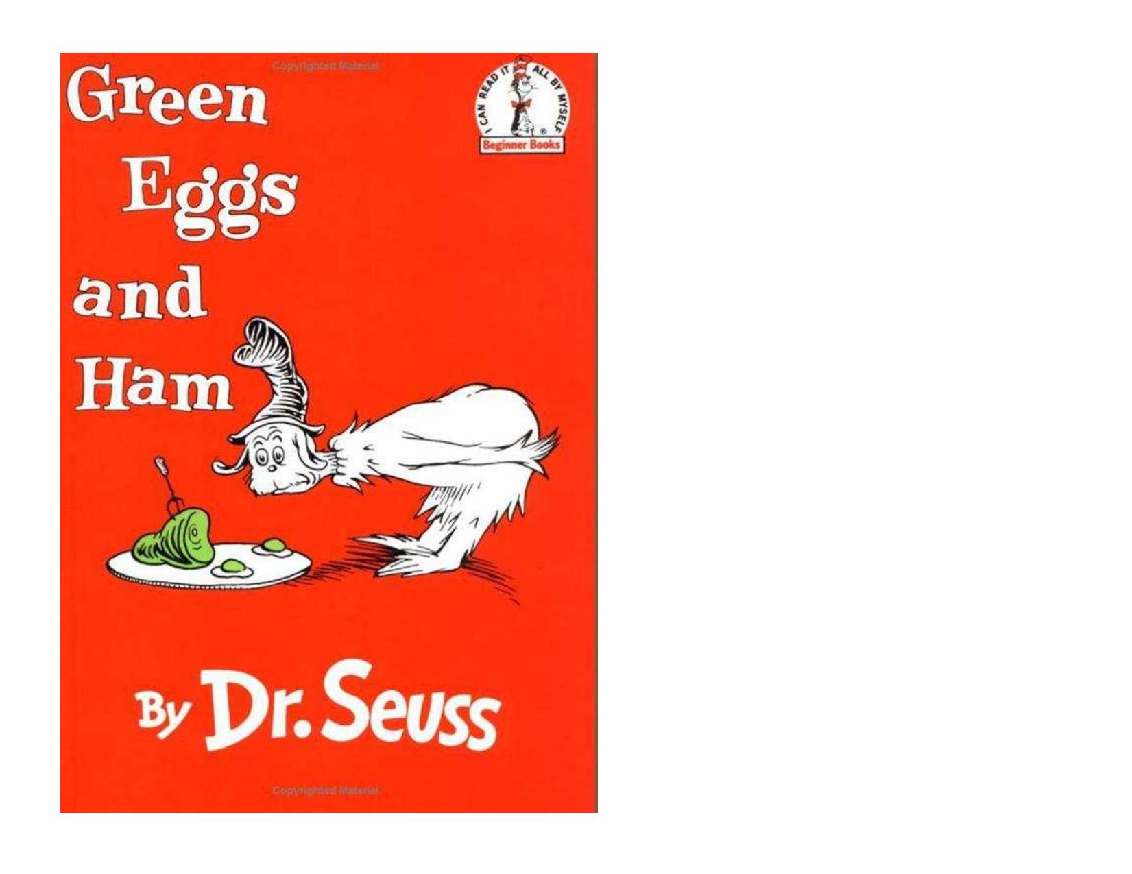 Green Eggs and Ham by Dr. Seuss