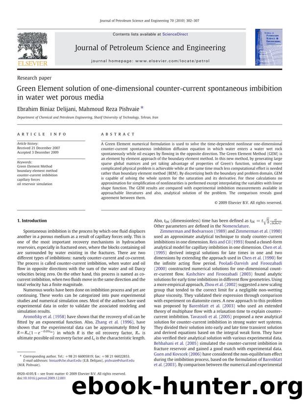 Green Element solution of one-dimensional counter-current spontaneous imbibition in water wet porous media by Ebrahim Biniaz Delijani; Mahmoud Reza Pishvaie