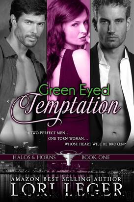 Green Eyed Temptation (Halos & Horns by Lori Leger