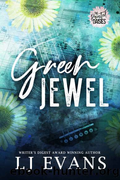 Green Jewel (The Painted Daisies Book 2) by LJ Evans