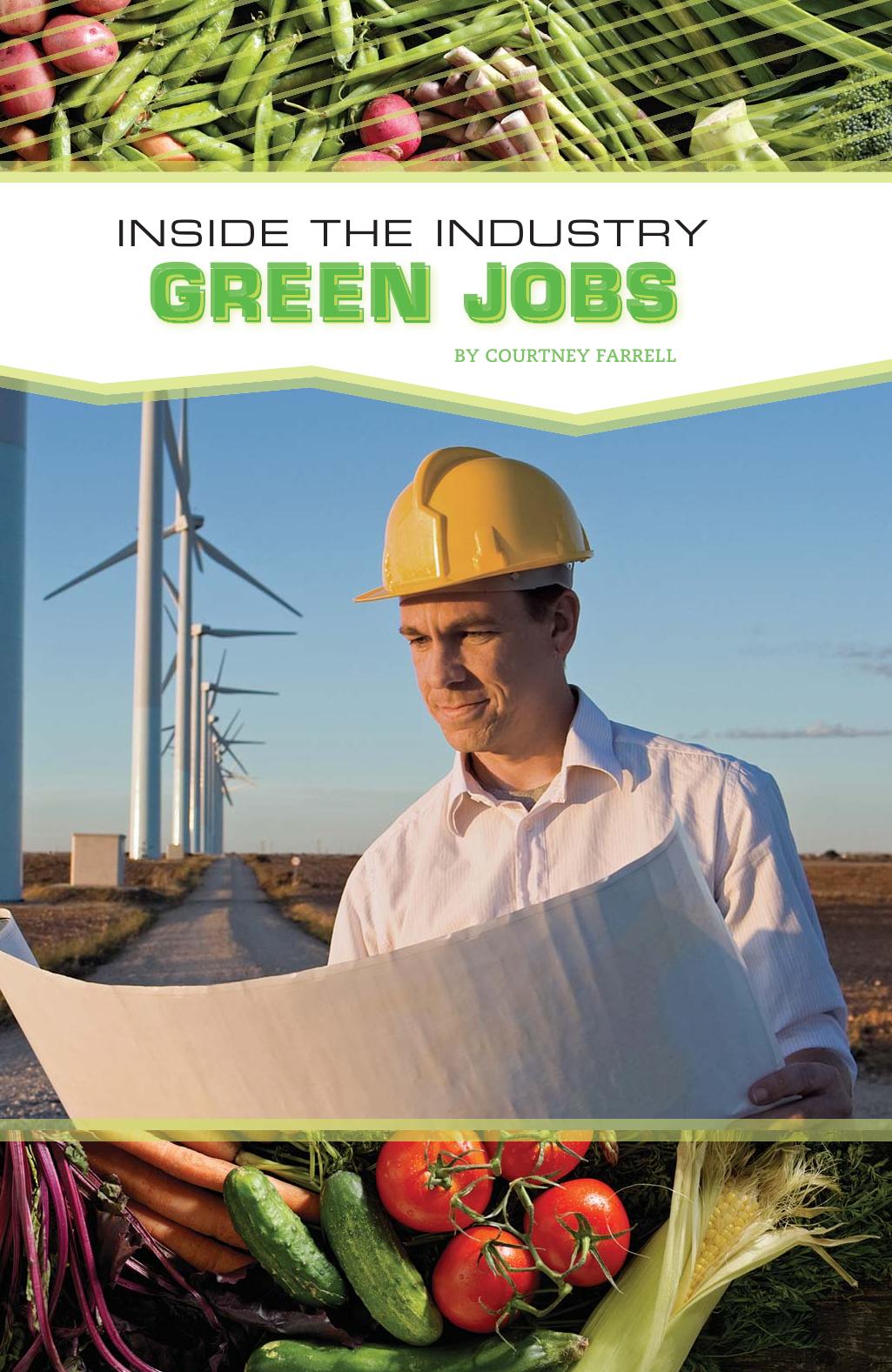 Green Jobs (Inside the Industry) by Courtney Farrell