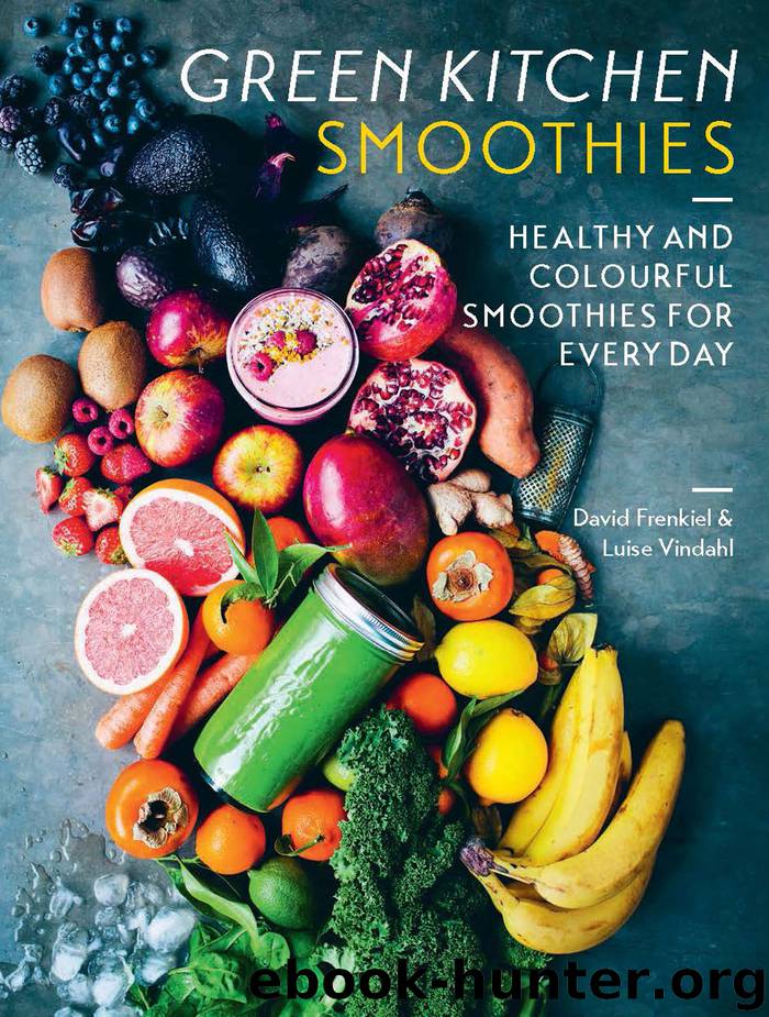 Green Kitchen Smoothies by David Frenkiel