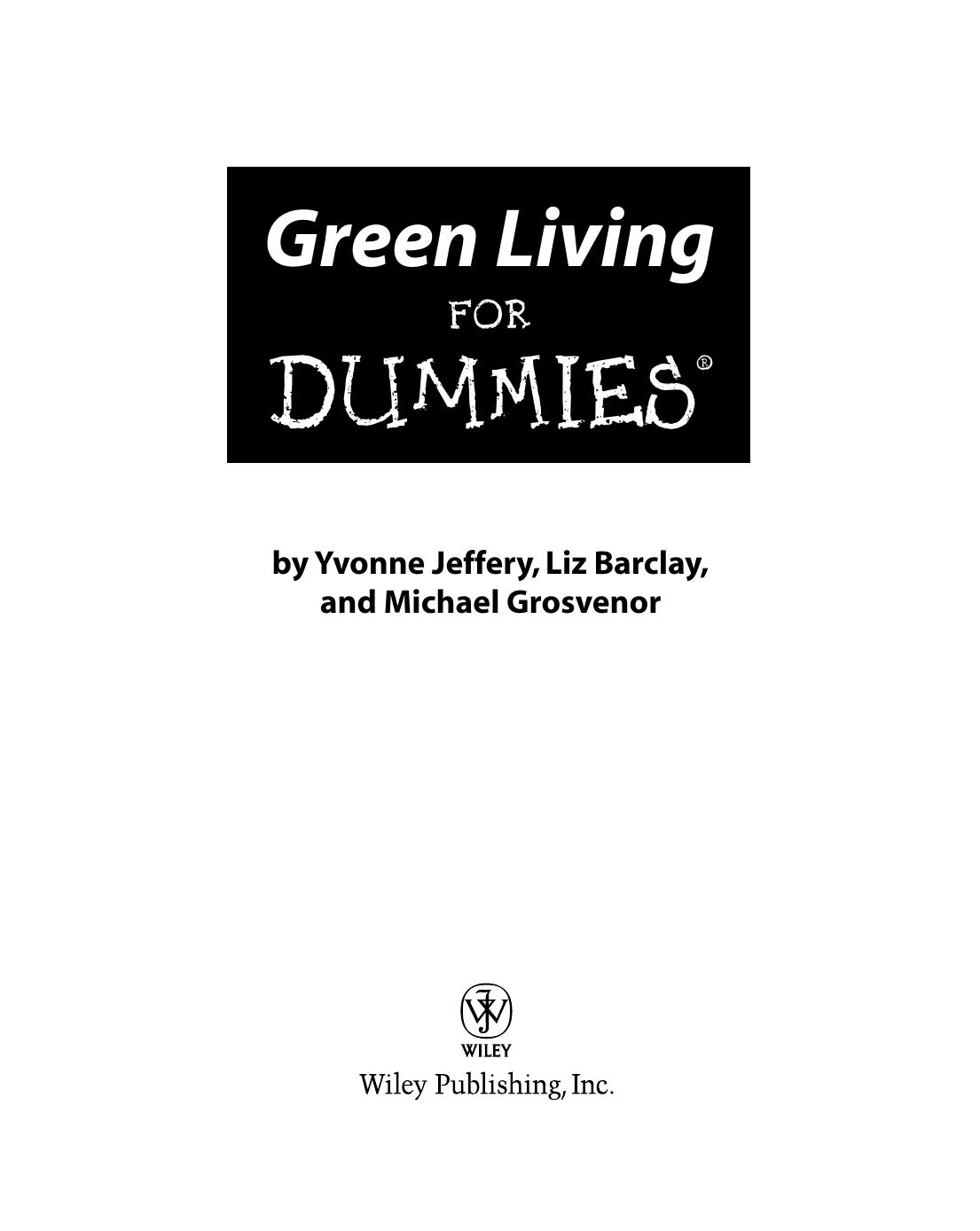Green Living For Dummies by Yvonne Jeffery Liz Barclay Michael Grosvenor
