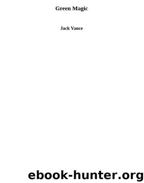 Green Magic by Jack Vance