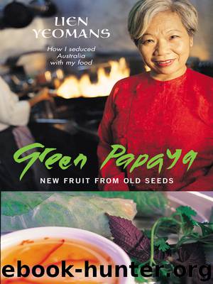 Green Papaya by Lien Yeomans