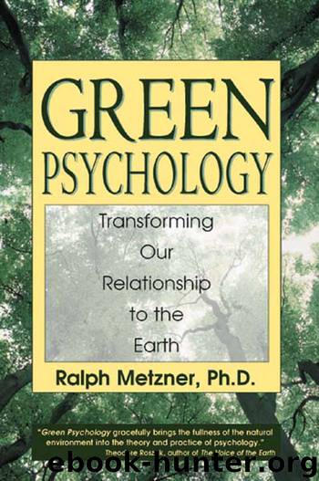 Green Psychology by Ralph Metzner