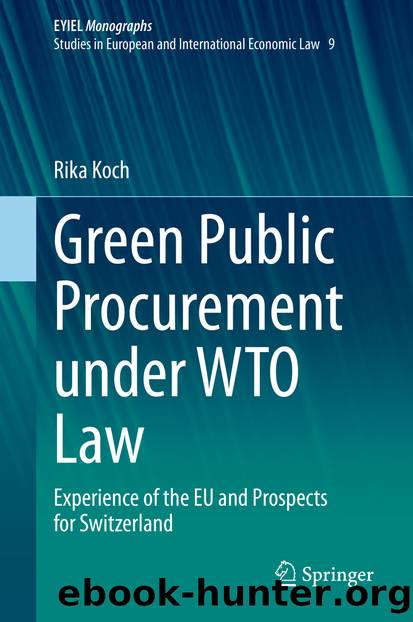 Green Public Procurement under WTO Law by Rika Koch