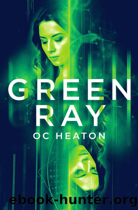Green Ray (The Race Is On Book 2) by OC Heaton