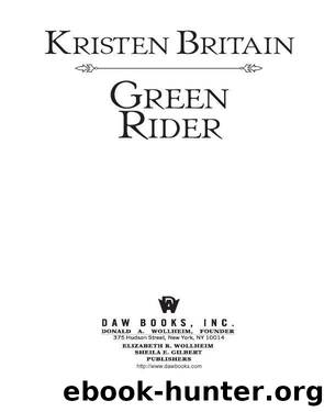 Green Rider #01 - Green Rider by Kristen Britain