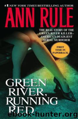 Green River, Running Red by Ann Rule
