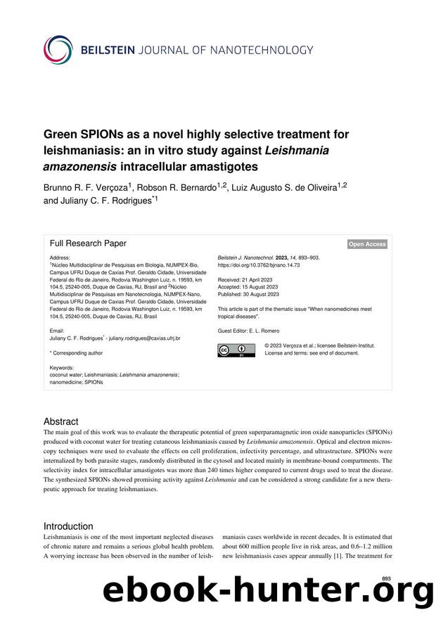 Green SPIONs as a novel highly selective treatment for leishmaniasis: an in vitro study against Leishmania amazonensis intracellular amastigotes by Brunno R. F. Verçoza Robson R. Bernardo Luiz Augusto S. de Oliveira Juliany C. F. Rodrigues