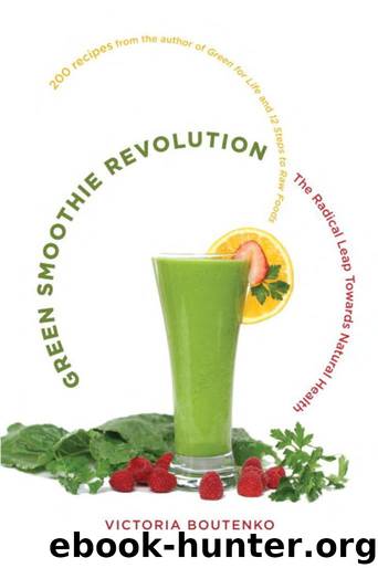 Green Smoothie Revolution by Victoria Boutenko