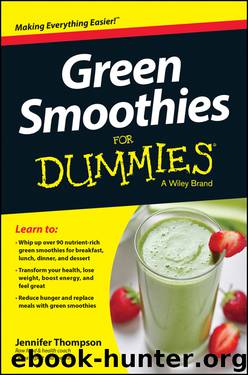 Green Smoothies For Dummies by Jennifer Thompson