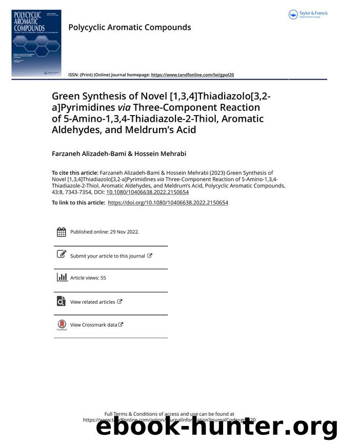 Green Synthesis of Novel [1,3,4]Thiadiazolo[3,2-a]Pyrimidines via Three-Component Reaction of 5-Amino-1,3,4-Thiadiazole-2-Thiol, Aromatic Aldehydes, and Meldrumâs Acid by Alizadeh-Bami Farzaneh & Mehrabi Hossein