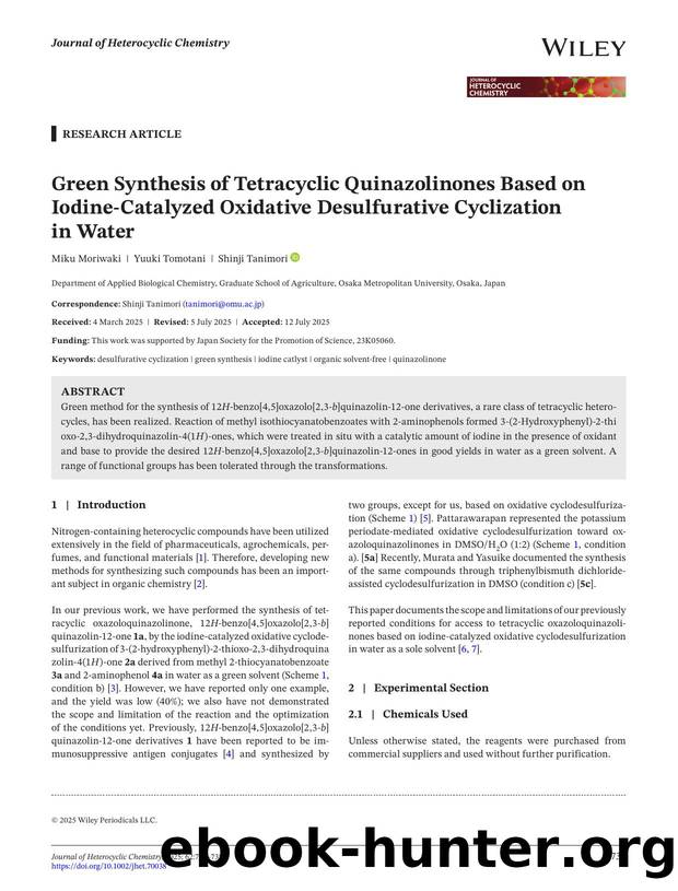 Green Synthesis of Tetracyclic Quinazolinones Based on Iodineâcatalyzed Oxidative Desulfurative Cyclization in Water by Unknown
