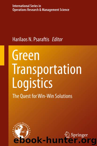Green Transportation Logistics by Harilaos N. Psaraftis