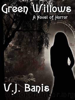 Green Willows by V. J. Banis