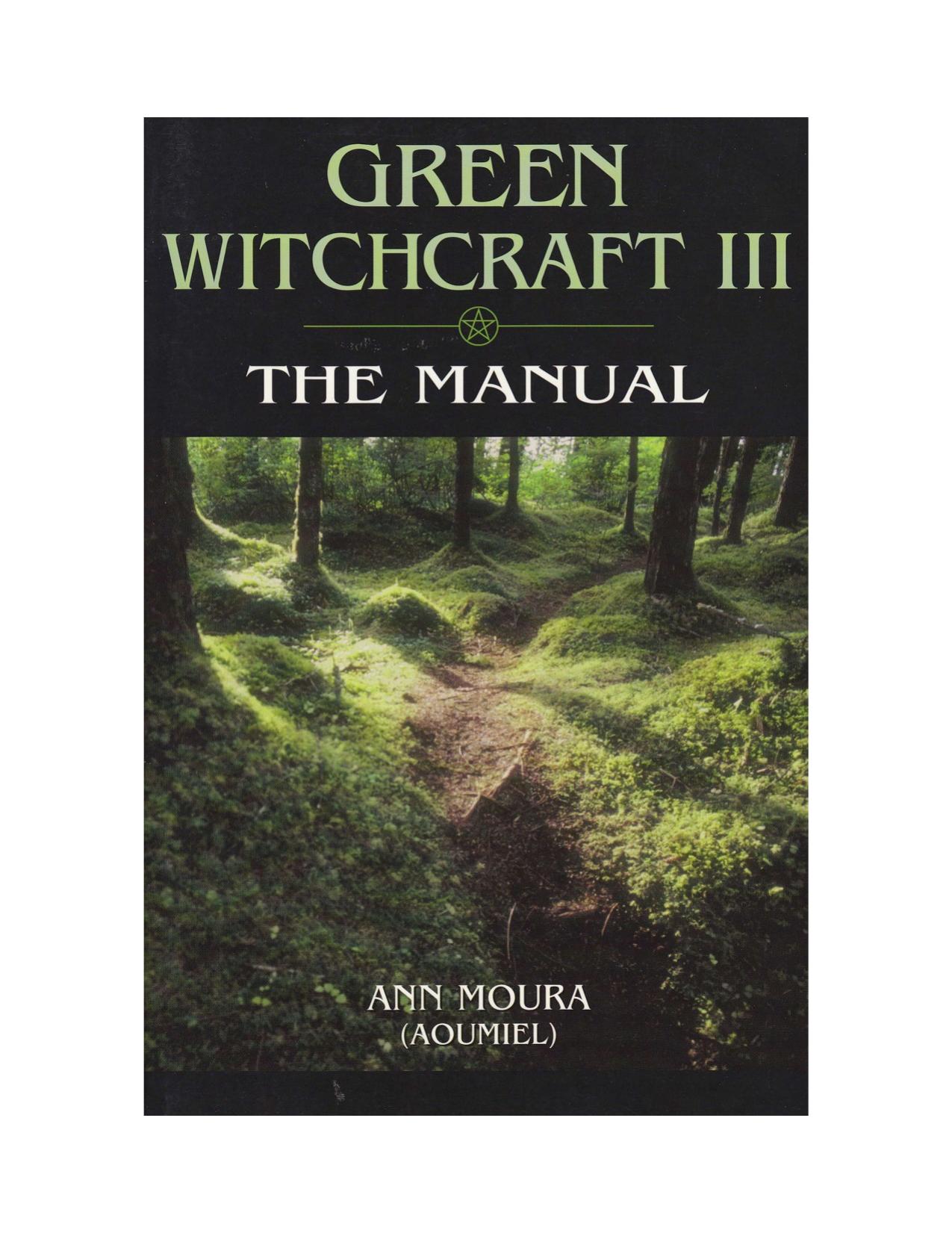 Green Witchcraft III_ The Manual - Ann Moura (Aoumiel).pdf?toke by PandoraStorm