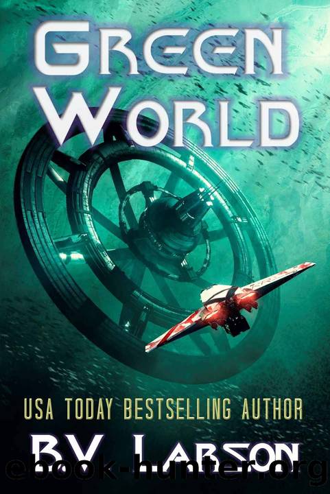 Green World by B. V. Larson