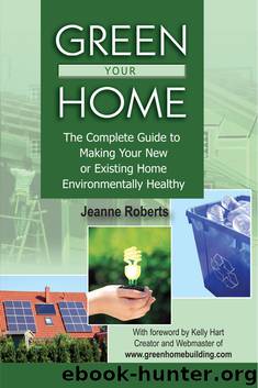 Green Your Home by Jeanne Roberts