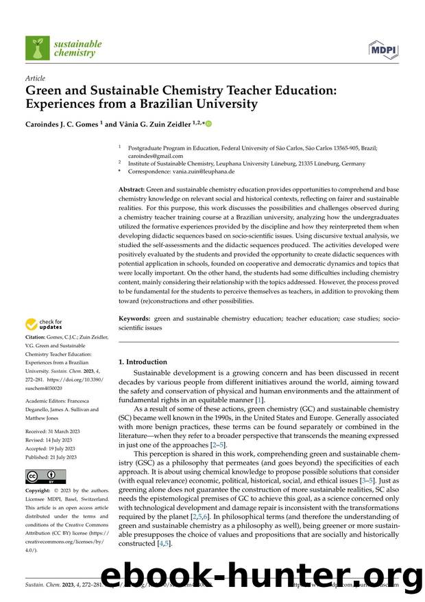 Green and Sustainable Chemistry Teacher Education: Experiences from a Brazilian University by Caroindes J. C. Gomes & Vânia G. Zuin Zeidler