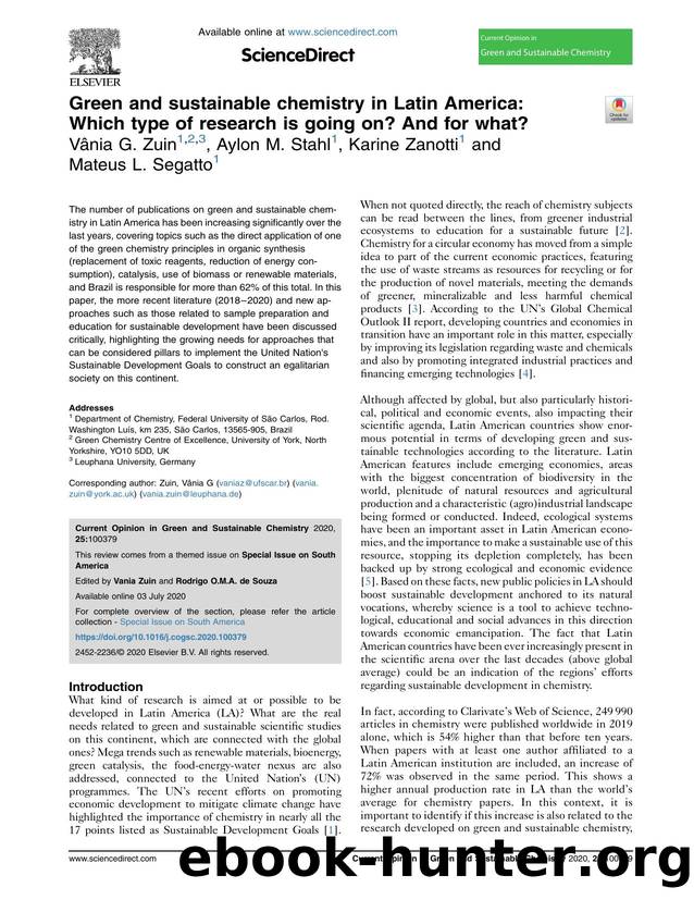 Green and sustainable chemistry in Latin America: Which type of research is going on? And for what? by Vânia G. Zuin & Aylon M. Stahl & Karine Zanotti & Mateus L. Segatto