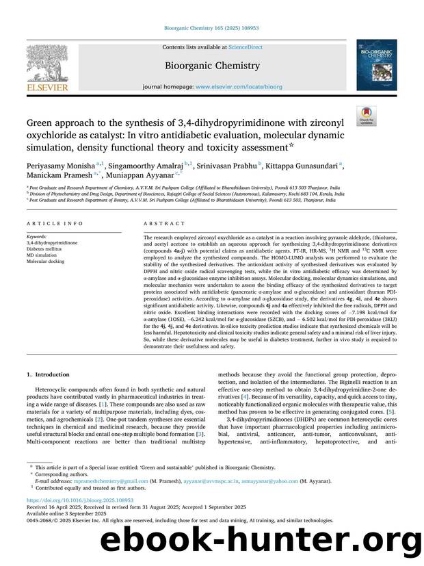 Green approach to the synthesis of 3,4-dihydropyrimidinone with zirconyl oxychloride as catalyst: In vitro antidiabetic evaluation, molecular dynamic simulation, density functional by Periyasamy Monisha